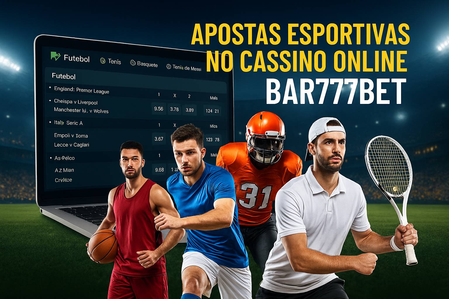 Aposte em apostas esportivas no cassino online BAR777BET